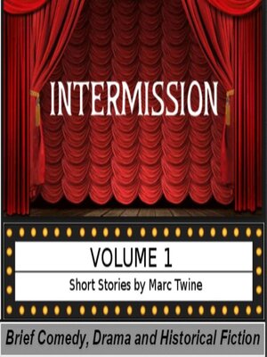 cover image of Intermission, Volume 1